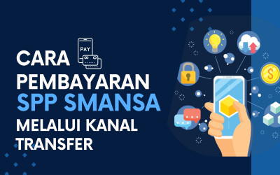 Cara Pembayaran SPP SMANSA Melalui Kanal Bank NTT